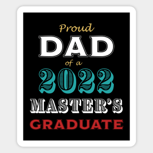 Graduation Proud Dad of a Master's Graduate Red Teal Yellow Magnet